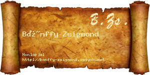Bánffy Zsigmond névjegykártya